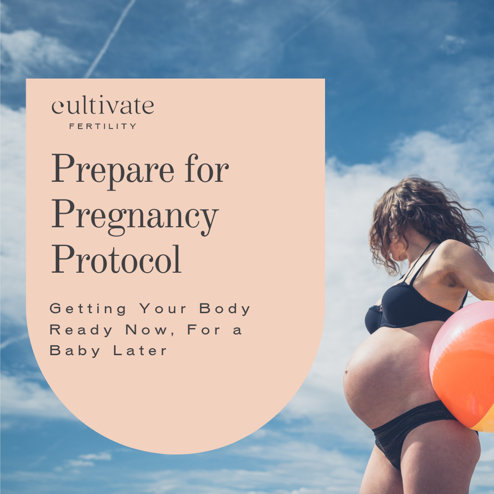 Prepare for Pregnancy Protocol